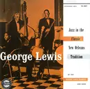 CD - George Lewis - Jazz In The Classic New Orleans Tradition
