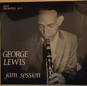 George Lewis - George Lewis Jam Session