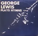 LP - George Lewis - Plays Hymns