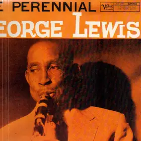 George Lewis - The Perennial George Lewis
