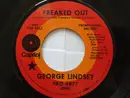 7inch Vinyl Single - George Lindsey - Freaked Out