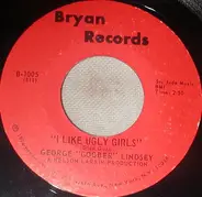 George Lindsey - I Like Ugly Girls