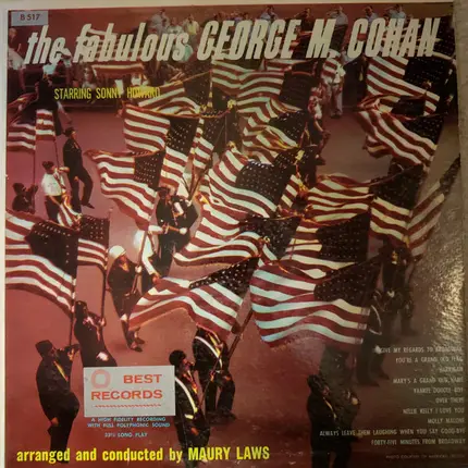 George M. Cohan , Sonny Howard , Maury Laws - The Fabulous George M. Cohan