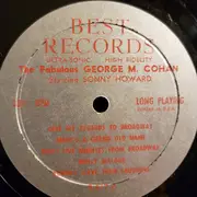LP - George M. Cohan , Sonny Howard , Maury Laws - The Fabulous George M. Cohan - Mono