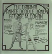 LP - George M. Cohan - The Original Yankee Doodle Dandy