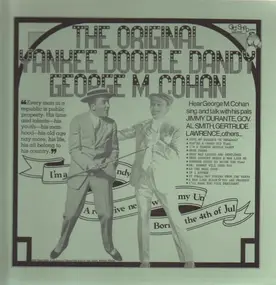 George M. Cohan - The Original Yankee Doodle Dandy