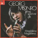 7inch Vinyl Single - George Monro - Frag Nach Mir / Magdalena Magdalena