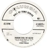 George Morgan , Claude Sharpe & The Old Hickory Singers - Mansion Over The Hilltop / Cry Of The Lamb
