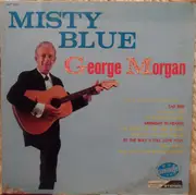 LP - George Morgan - Misty Blue