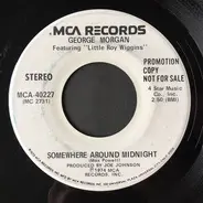 George Morgan Featuring Little Roy Wiggins - Somewhere Around Midnight / I Never Knew Love (Until I Met You)