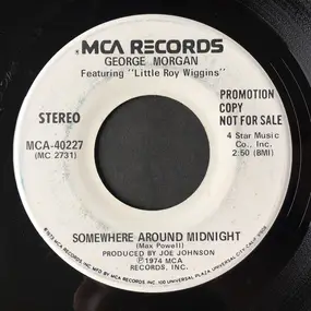 George Morgan - Somewhere Around Midnight / I Never Knew Love (Until I Met You)