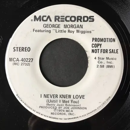 George Morgan Featuring Little Roy Wiggins - Somewhere Around Midnight / I Never Knew Love (Until I Met You)