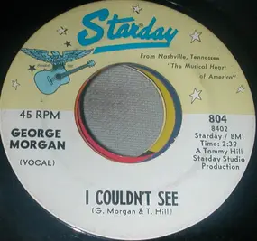 George Morgan - I Couldn't See