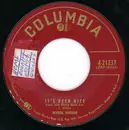 7inch Vinyl Single - George Morgan - It's Been Nice / I Think I'm Going To Cry