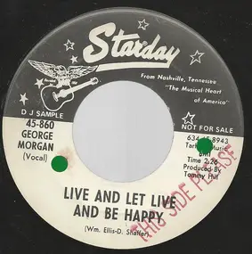 George Morgan - Live And Let Live And Be Happy