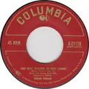 7inch Vinyl Single - George Morgan - Look What Followed Me Home Last Night / No One Knows It Better Than Me