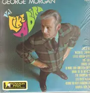 George Morgan - Sings Like A Bird