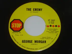 George Morgan - The Enemy / A Walk On The Outside