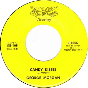 George Morgan - Candy Kisses / Room Full Of Roses