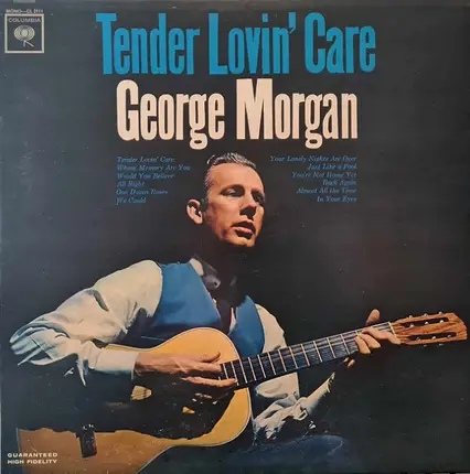 George Morgan - Tender Lovin' Care