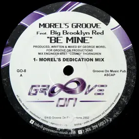 George Morel - BE MINE
