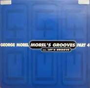 George Morel - Morel's Grooves Pt. 4