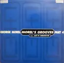 12'' - George Morel - Morel's Grooves Pt. 4