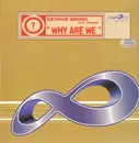 12inch Vinyl Single - George Morel - Why Are We