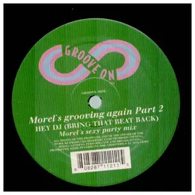 George Morel - Morel's Grooving Again (Part 2)