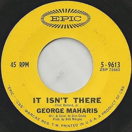 George Maharis - That's How It Goes / It Isn't There