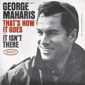 George Maharis - That's How It Goes / It Isn't There