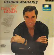 LP - George Maharis - Just Turn Me Loose! - MONO