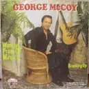 7inch Vinyl Single - George McCoy - Woman From Ol' Mexico