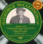 George McClennon / Wilton Crawley - Recorded In New York, 1923-1930