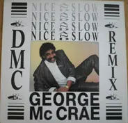 George McCrae - Nice And Slow