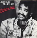12inch Vinyl Single - George McCrae - Calling Love