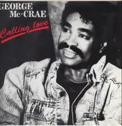 12inch Vinyl Single - George McCrae - Calling Love
