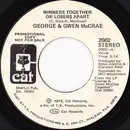 7inch Vinyl Single - George McCrae & Gwen McCrae - Winners Together Or Losers Apart - Styrene
