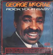George McCrae - George McCrae Featuring Rock Your Baby