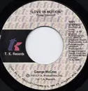 7inch Vinyl Single - George McCrae - Love In Motion