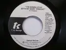 7inch Vinyl Single - George McCrae - I'm Gonna Stay With My Baby Tonight