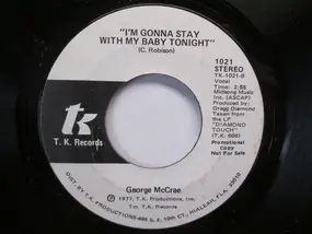 George McCrae - I'm Gonna Stay With My Baby Tonight