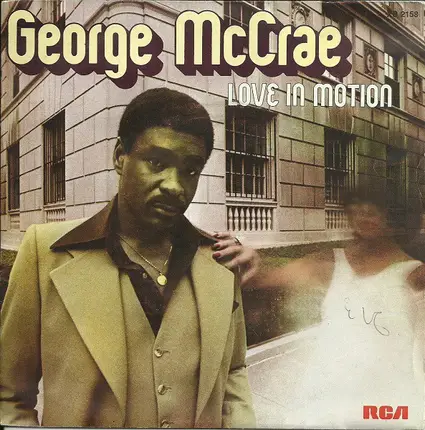 George McCrae - Love In Motion
