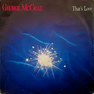 George McCrae - That's Love