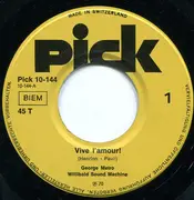 7inch Vinyl Single - George Metro - Vive L'amour