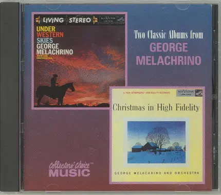 George Melachrino - Under Western Skies / Christmas In High Fidelity