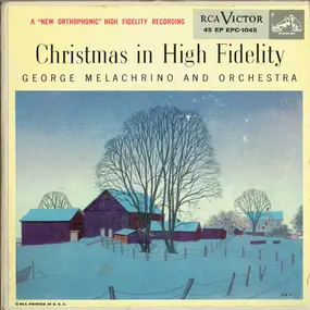 George Melachrino - Christmas in High Fidelity