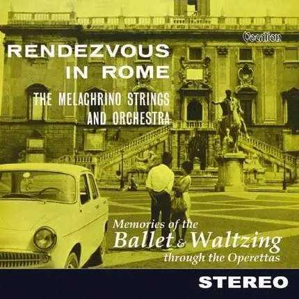 George Melachrino - Rendezvous In Rome