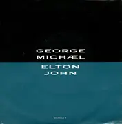 7inch Vinyl Single - George Michael , Elton John - Don't Let The Sun Go Down On Me