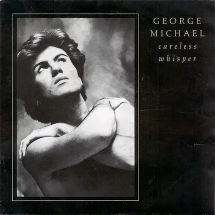 George Michael - Careless Whisper
